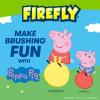 Firefly Ready Go Brush, Peppa Pig, Light Up Timer Toothbrush, Premium Soft Bristles, 1 Minute Timer, Less Mess Suction Cup, Battery Included, Easy Storage, for Ages 3+, 1 Count(1 Count (Pack of 1))